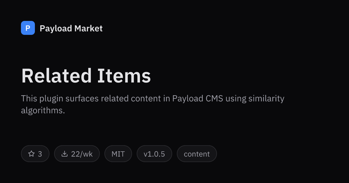 Related Items by krzysztofradomski — Payload CMS plugin