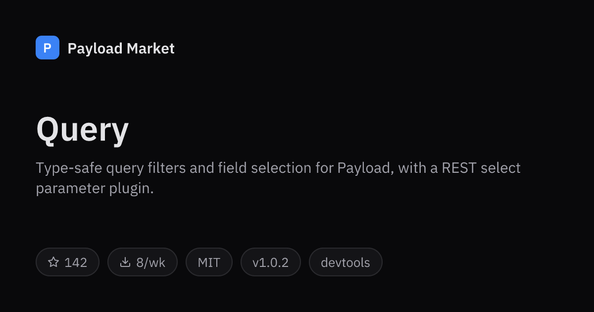 Query by teunmooij — Payload CMS plugin